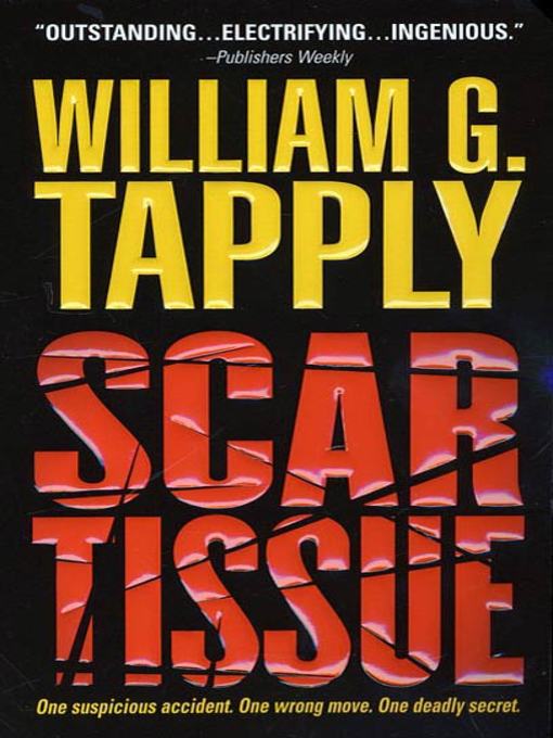 Title details for Scar Tissue by William G. Tapply - Wait list